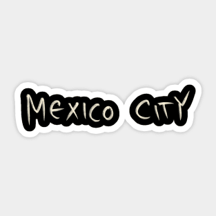 Mexico City Sticker